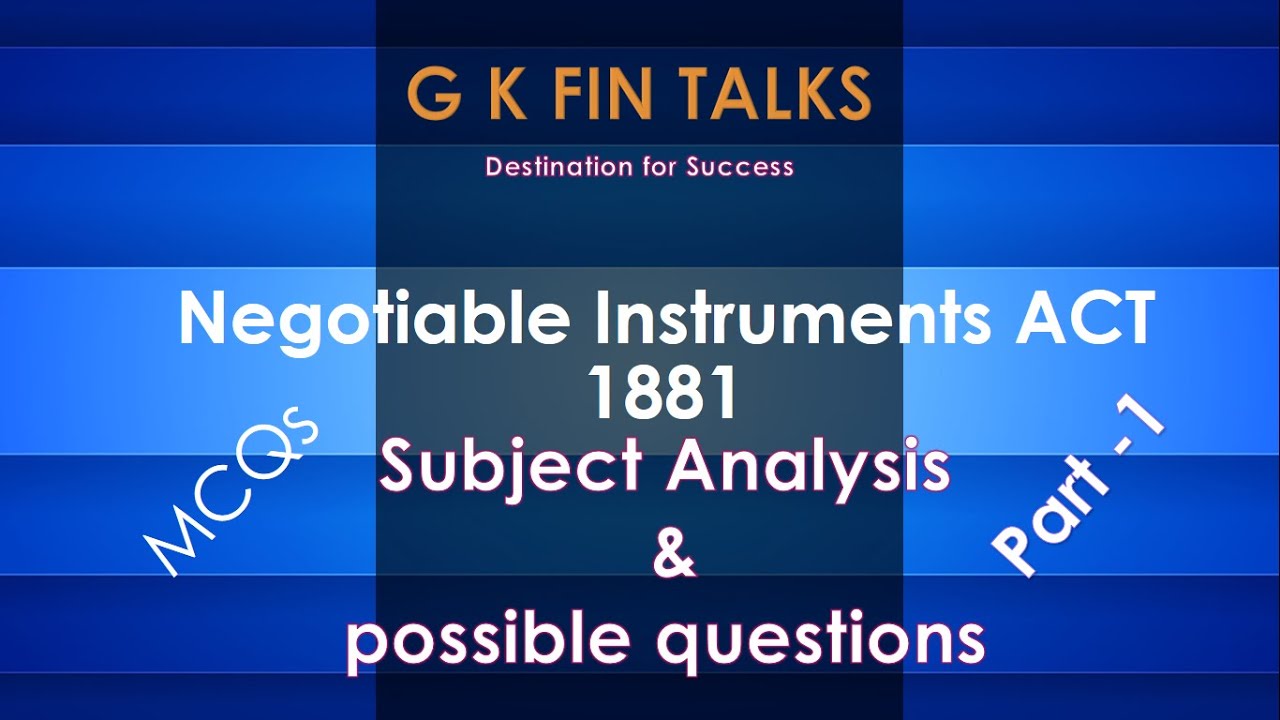 Negotiable Instrument Act 1881 from scratch YouTube