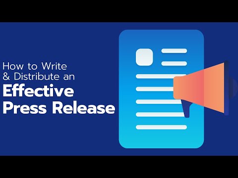 How to Write & Distribute an Effective Press Release