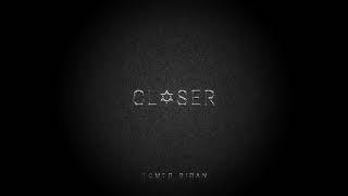 Tomer Biran - Closer (#HuaweiP30 Gal Gadot Ad Official Music)