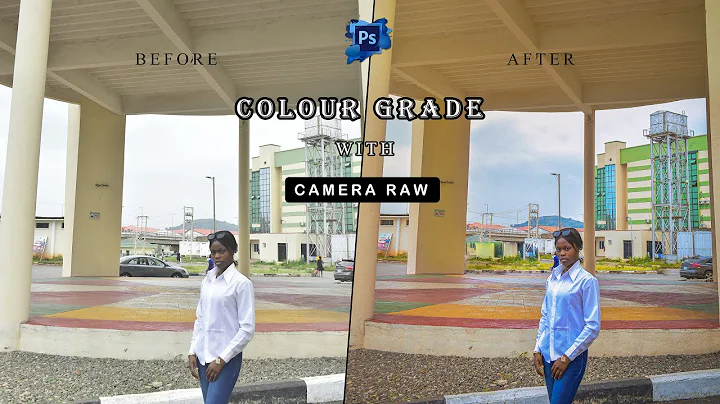 Colour Grading like a pro Using Camera Raw on photoshop