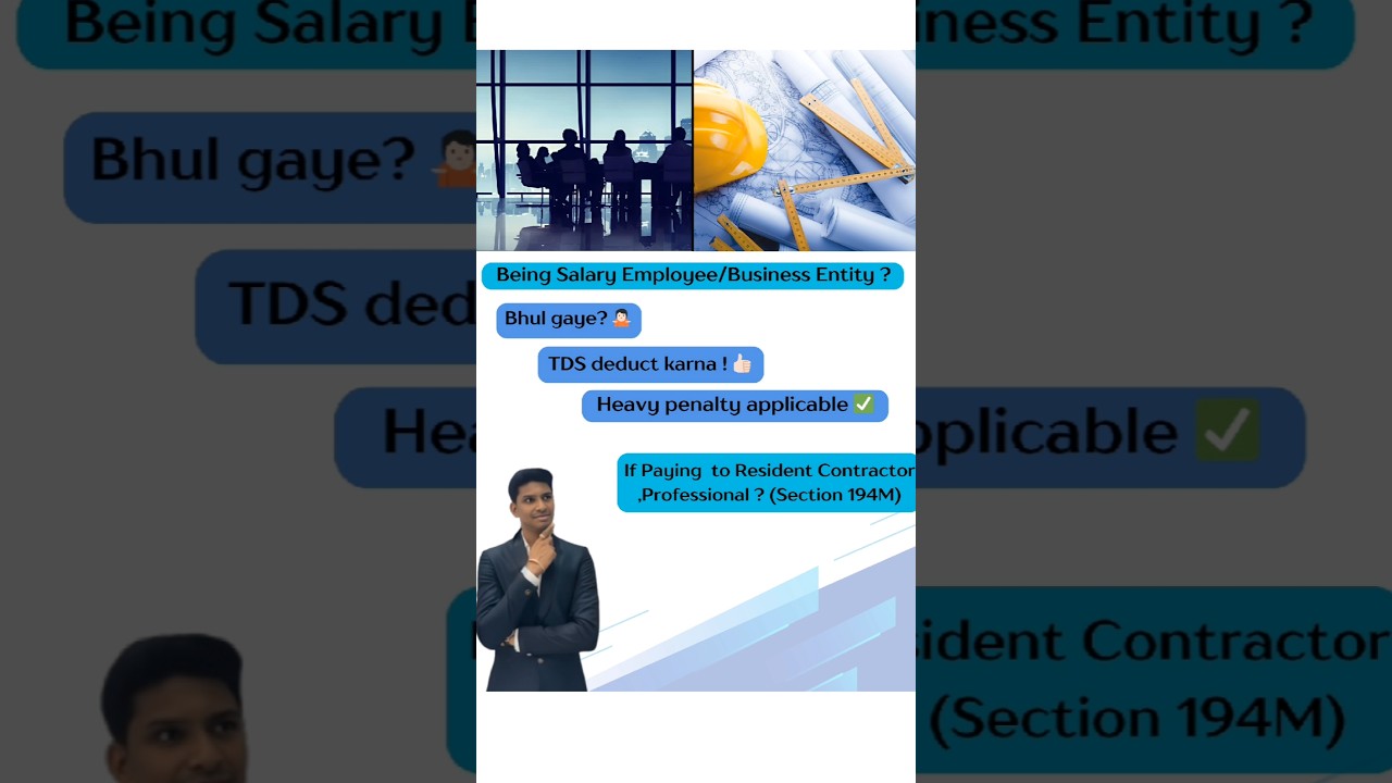 Being Salary Employee/Business Entity? Paying to Resident Contractor, Professional-Sec194M