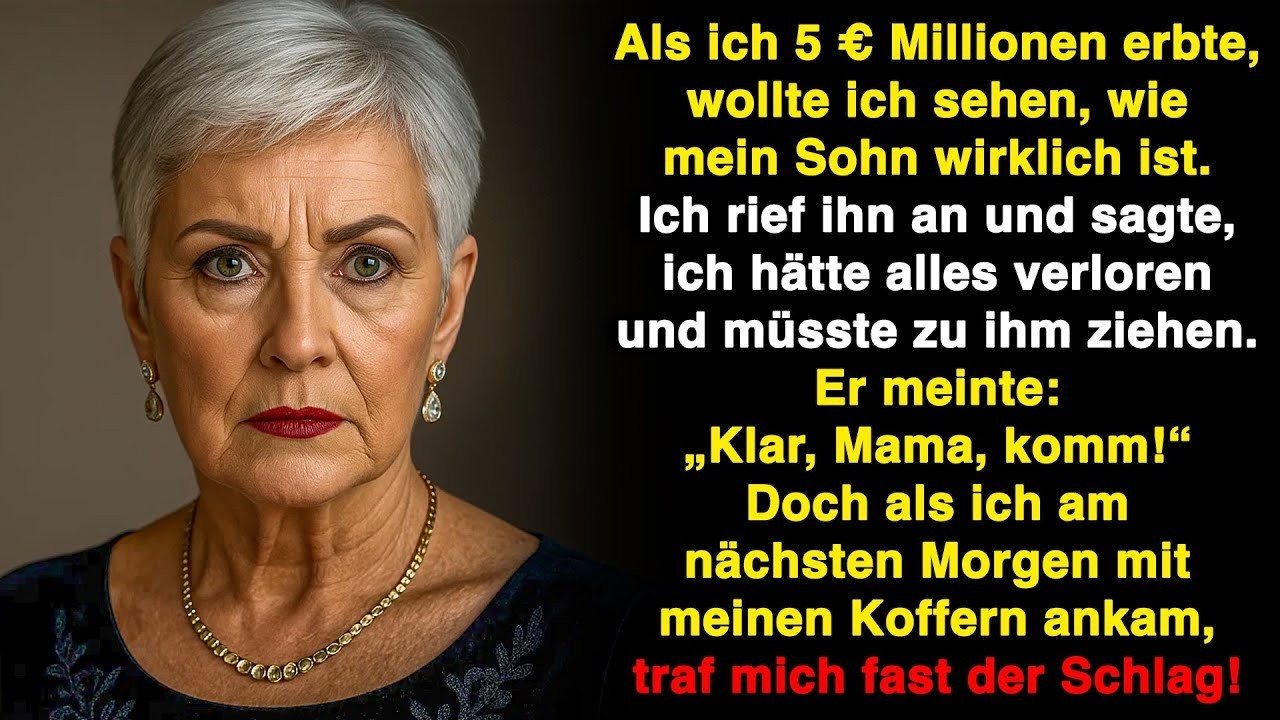 Als ich ein großes Erbe bekam, wollte ich meinen Sohn testen. Ich sagte, ich hätte alles verloren..