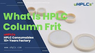 What Is Hplc Column Frit