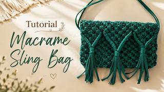 Easy Macrame Sling Bag Tutorial