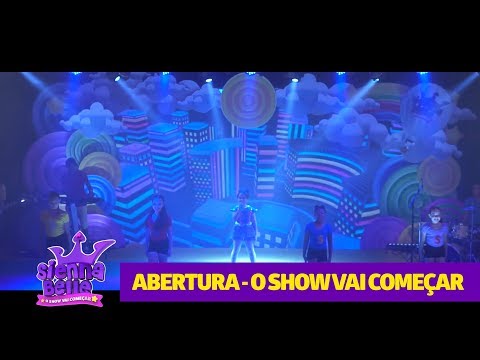Abertura - O Show Vai Começar | Turnê "O Show Vai Começar" - Sienna Belle - Abertura - O Show Vai Começar | Turnê "O Show Vai Começar" - Sienna Belle