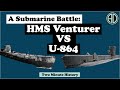 The hunt for u864  the only submarine that was sunk by another submarine while submerged