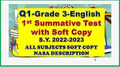 Q1   First Summative Test in English 3 with soft copy all subjects