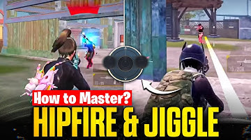 How To Master HIPFIRE / JIGGLE AND CLOSE RANGE | BGMI