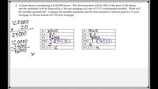 Math 118 : 3.7 #2 (Mathematical Explorations Tutorial : House Mortgages)