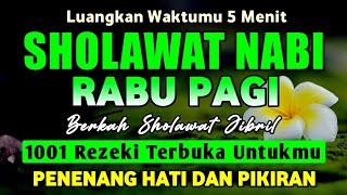 SHOLAWAT JIBRIL PENARIK REZEKI PALING DAHSYAT, Sholawat Nabi Muhammad SAW, Sholawat Jibril Merdu