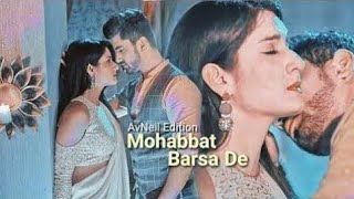Download Lagu Mohabbat Barsa De | AvNeil VM || Towhid Ahmed || MP3