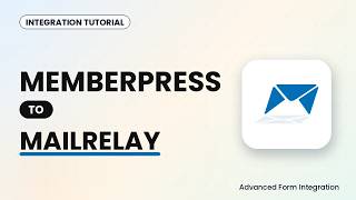 MemberPress to MailRelay Integration Tutorial | AFI