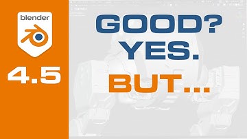 Blender 4.5 – Good or Bad for Hard Surface Modeling?