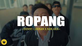 Denny Caknan X Ndx Aka  Ropang lirik Lagu Dangdut Terbaru 2026