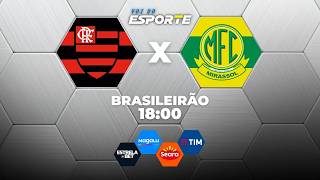 🔴 FLAMENGO X MIRASSOL | AO VIVO | BRASILEIRÃO 2026 | IMAGENS DO MARACANÃ JOGO AO VIVO