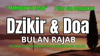 Download Lagu Dzikir \u0026 Doa Bulan Rajab 🌙 Menenangkan Jiwa | Live Streaming MP3