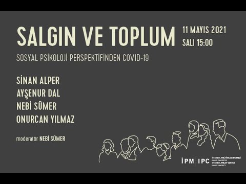 Sosyal Psikoloji Perspektifinden COVID-19: Salgın ve Toplum IPM Webinarı