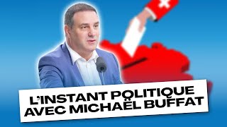 L’instant politique avec Michaël Buffat (UDC)