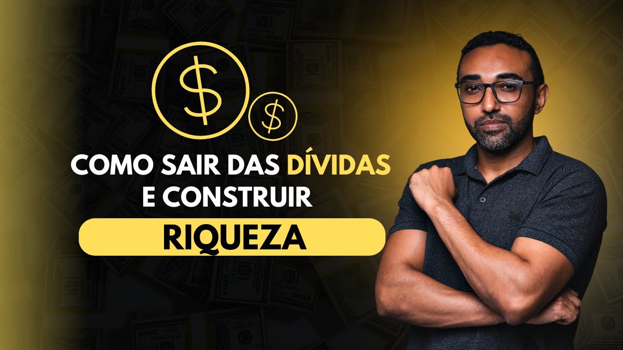 Como Sair das Dívidas e Construir Riqueza - Humberto Ribeiro - YouTube