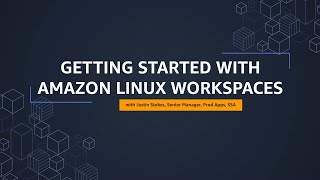 Getting Started with Amazon Linux WorkSpaces