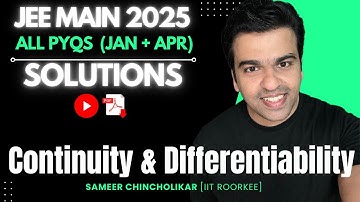 PYQ Series | Continuity & Differentiability | JEE Main 2025 (Jan & April) | ALL Questions | Solution