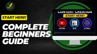 Content Creation for Beginners 2026 #1: The Complete Step-by-Step Guide