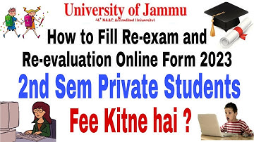 How to Fill 2nd Sem Privates Re-exam and Revaluation Online Form 2023 | Fee kitne hai | New Update |