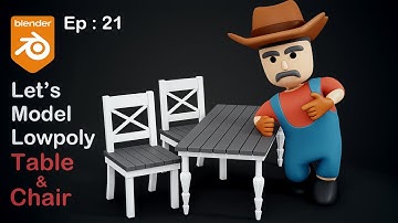Modeling Simple LowPoly Table and Chair in Blender | EP: 21