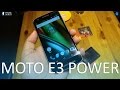 Moto E3 Power (India) Hands-on Impressions and First Look