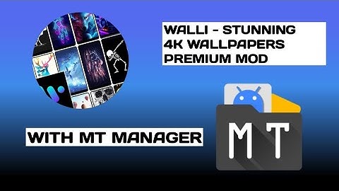 WALLI - STUNNING 4K WALLPAPERS V2.12.90 PREMIUM MOD HAX WITH MT MANAGER