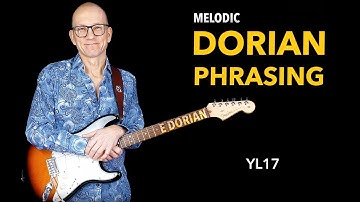 Dorian phrasing - melodic playing - YL17