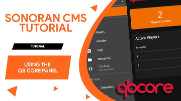 Sonoran CMS: Using the QB Core Panel