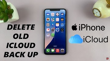 How To Delete Old iCloud Backups From iPhone