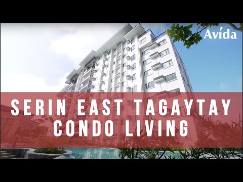 CONDO LIVING in Serin East Tagaytay | Tagaytay Condo Living | Avida