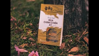 Mùa chinh chiến ấy - Đoàn Tuấn - Phần 3