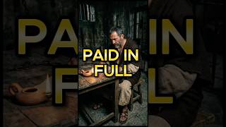 He Owed a Debt He Couldn’t Pay