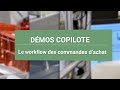 Erp copilote  workflow des commandes dachat