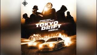 ( Xavier Wulf x Teriyaki Boyz   Tokyo Drift ( Remix