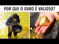 O Ouro Não é Tão Raro Quanto Você Pensa, Então Por Que é Tão Caro