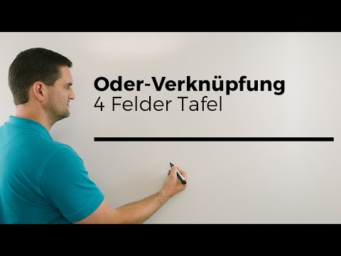 Oder Verknupfung Aus 4 Felder Tafel Bestimmen Bedingte