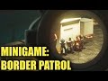 Border Patrol #3 - Rainbow Six Siege (Subscriber Minigame)