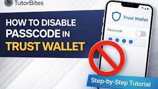 How To Disable Passcode In Trust Wallet Step-By-Step Tutorial 2026