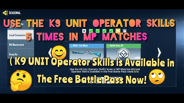 Use The K9 UNIT Operator Skills 5 Times In MP Matches ||Loyal Companion ||Call Of Duty Mobile||