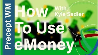 A Guide On How To Use eMoney (Re-Touched) | Kyle A. Sadler | Precept Wealth Managment
