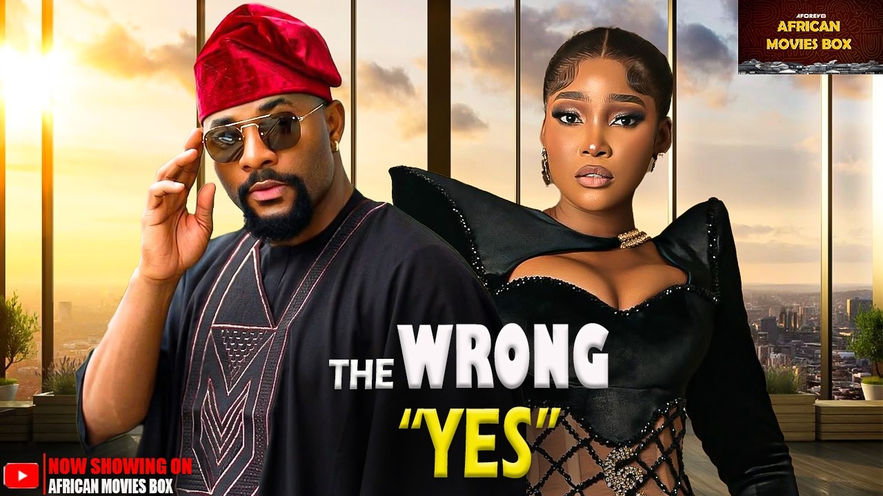 THE WRONG YES – JOHN EKANEM, SANDRA OKUNZUWA | Nigerian Movies 2026 Latest Full Movies
