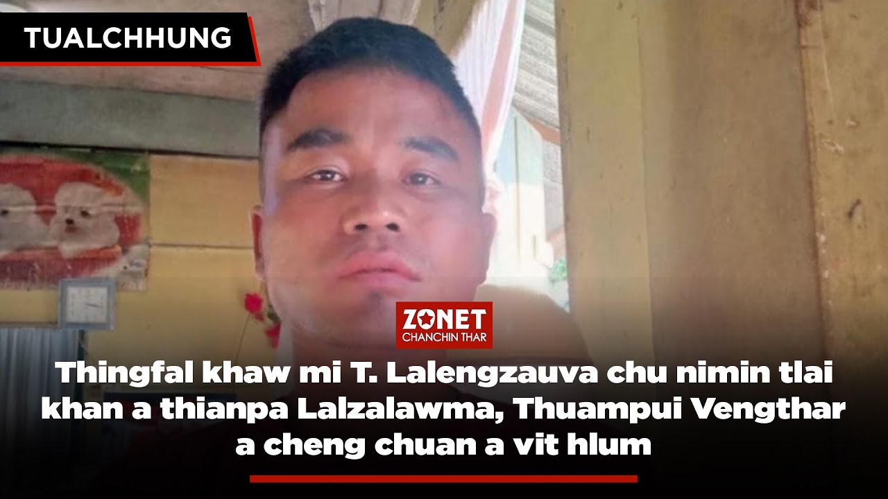 ZONET CHANCHIN THAR TUALCHHUNG | 3 JULY 2025 (NINGANI)