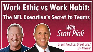 Why Work Ethic Isn’t Enough with Scott Pioli, Part 1 | Ep. 186
