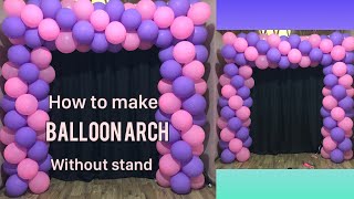 Making Balloon backdrop without stand