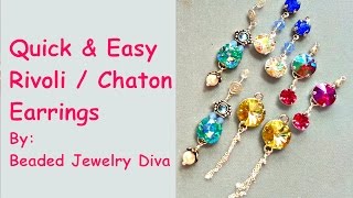 Quick and Easy Rivoli Earrings - 4 Different Styles
Easy Beaded Earrings: 4 different styles, using rivolis and chatons. Plenty of bling, quick to put together - and lots of fun to make!
I got most of my rivoli and chaton settings either on ebay or at http://www.dreamtimecreations.com/search/?criteria=settings
My website: http://www.beadedjewelrydiva.com
Playlists
Earrings: https://www.youtube.com/playlist?list=PLEHMBzjoPlxTHsmWngY6Pj9u6NvebTYra
All: https://www.youtube.com/playlist?list=PLEHMBzjoPlxQg5IZqH4Ua76t43ILRRB86 Quick and Easy Rivoli Earrings - 4 Different Styles
