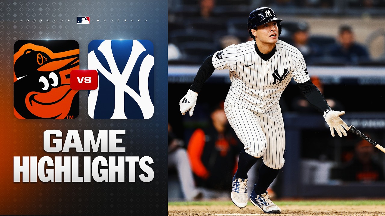 Orioles vs. Yankees Full Game 2 Highlights (9/25/26) | MLB Highlights
